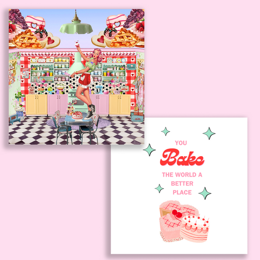 Greeting Cards "You Bake the World a Better Place"